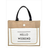 Hello Weekend Tote Bag